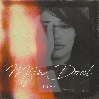 Mijn Doel by Inez