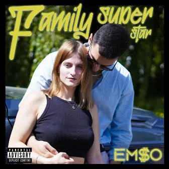 Family Superstar by EM$o