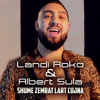 Shume Zemrat Lart Cojna by Albert Sula