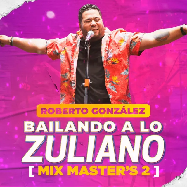 Mix Master's 2: Porro y Nada Más / Cambia la Aguja / Margarita / La Bartolera - Bailando a Lo Zuliano