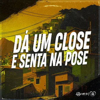 Dá um Close e Senta na Pose by Caio Kazzi