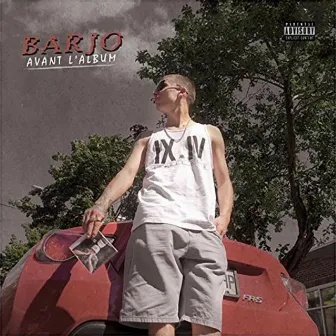 Avant L'album by Barjo