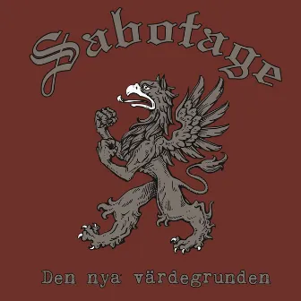 Den Nya Värdegrunden by Sabotage