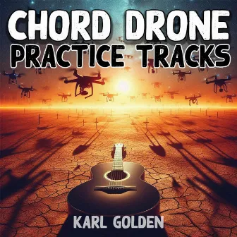 Chord Drone Practice Tracks | Seventh Chords (Volume One) by Karl Golden