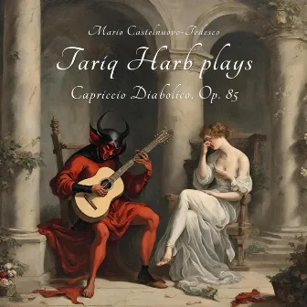 Tedesco: Capriccio Diabolico, Op. 85 by Tariq Harb