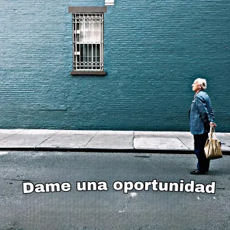 Dame una Oportunidad by New King