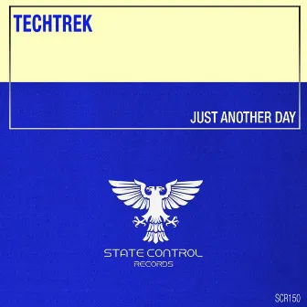 Just Another Day by TechTrek