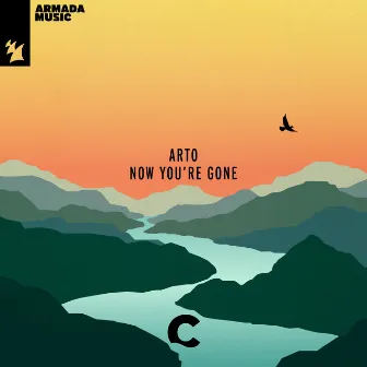 Now You're Gone by ARTO