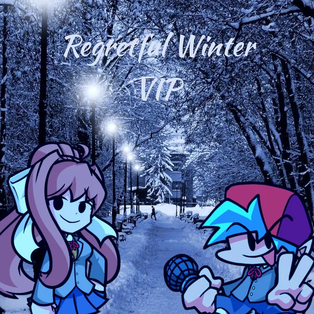 Regretful Winter - VIP Remix