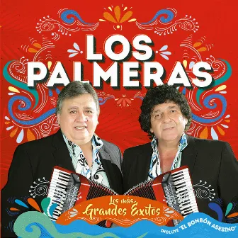 Los Más Grandes Éxitos by Los Palmeras