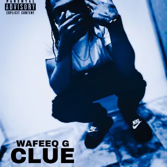 Clue by Wafeeq G