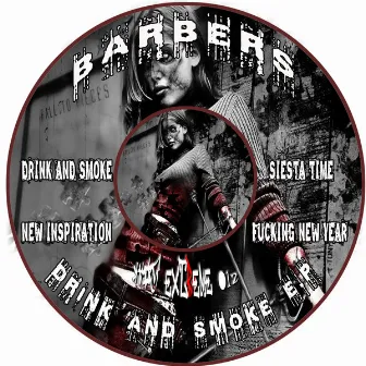 Drink And Smoke by The Barbers