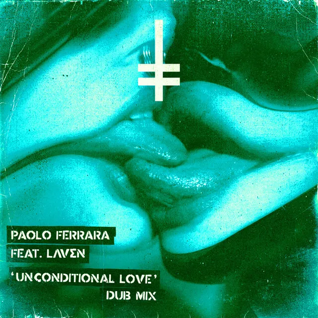 Unconditional Love - Dub Mix