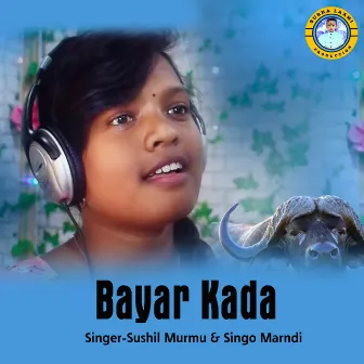 Bayar Kada by Sushil Murmu