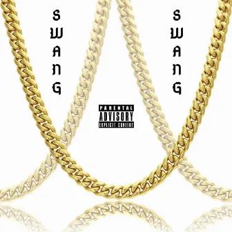 Swang by Leane