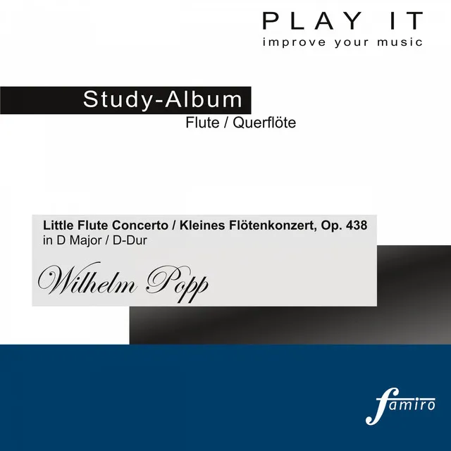 Little Flute Concerto / Kleines Flötenkonzert, Op. 438 in D Major / D-Dur: I. Allegro maestoso - Andante - Piano Accompaniment - Metronome: 1/4 = 108 / 1/4 = 63 - A' = 443 Hz