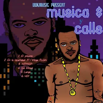 Musica y Calle by DDK la Potencia