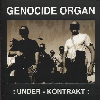 Under-Kontrakt by Genocide Organ