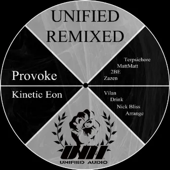 Unified Remixed by Provoke