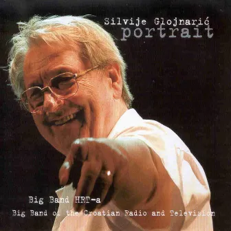 Portrait Silvije Glojnarić by Big Band HRT-a