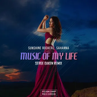 Music Of My Life (Serge Oaken Remix) by Sunshine Rockerz