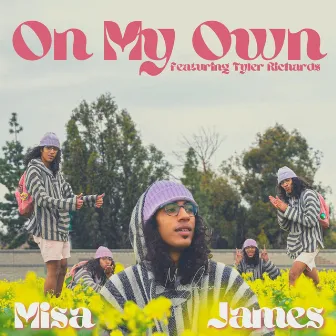 On My Own by Misa James