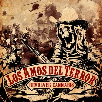 Los Amos del Terror by Revolver Cannabis