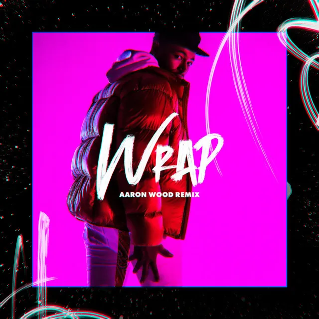 Wrap (Aaron Wood Remix)