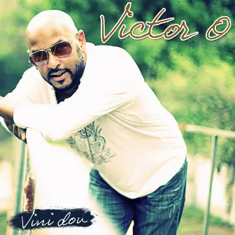 Vini dou by Victor O