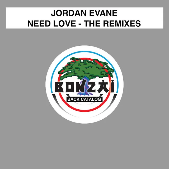 Need Love - Maverickz Remix