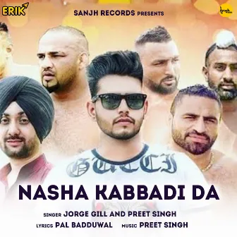 Nasha Kabbadi Da by Preet Singh