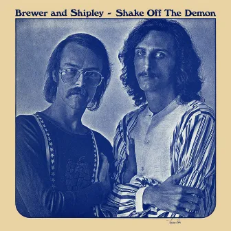 Shake off the Demon by Brewer & Shipley