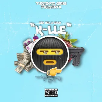 K-Lle by Kid Nex