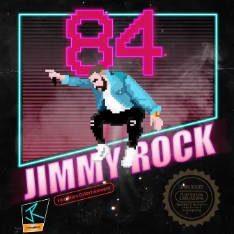 84 by JIMMY ROCK