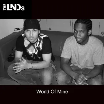 World Of Mine by The Lnds