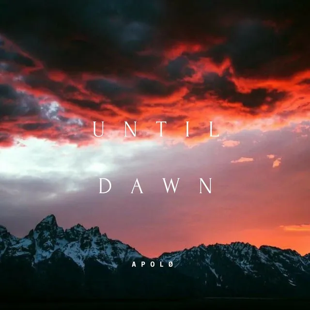 Until Dawn