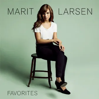 Favorites by Marit Larsen