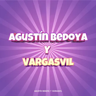 Agustín Bedoya y Vargasvil by El Manicomio De Vargasvil