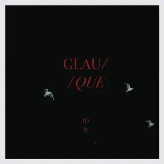 ID8 by Glauque