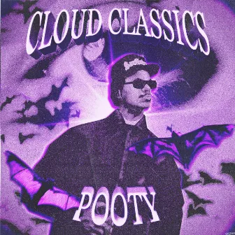 Cloud Classics by POOTY