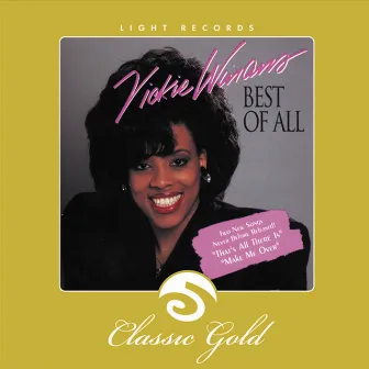 Classic Gold: Best of All by Vickie Winans