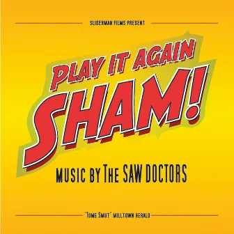 Play It Again Sham by The Saw Doctors