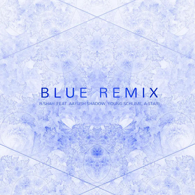 Blue - Remix