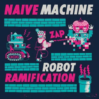 Robot Ramification by Naive Machine