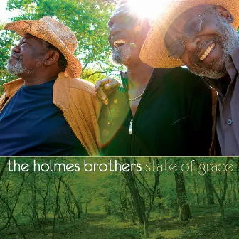 State of Grace by The Holmes Brothers