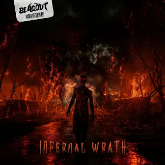 Infernal Wrath by Blaqout