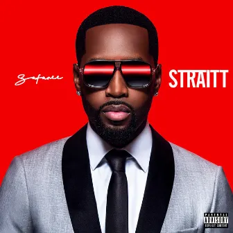 Straitt by Safaree