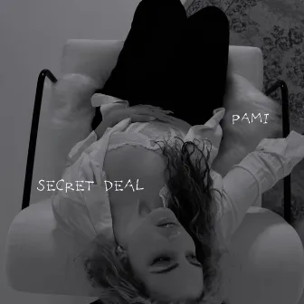 Secret Deal by PAMI