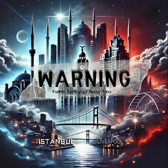 Warning by Unknown Artist