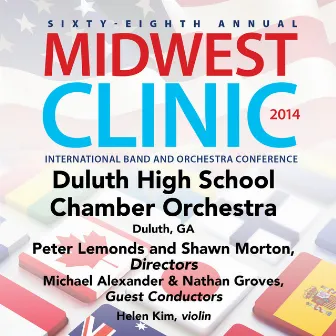 2014 Midwest Clinic: Duluth High School Chamber Orchestra (Live) by Peter Lemonds